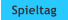Spieltag